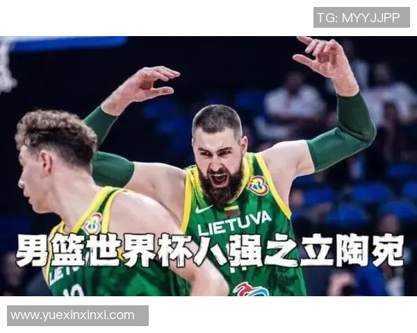 立陶宛篮球明星在NBA的崛起与成就探讨 立陶宛篮球明星在NBA的崛起与成就探讨
